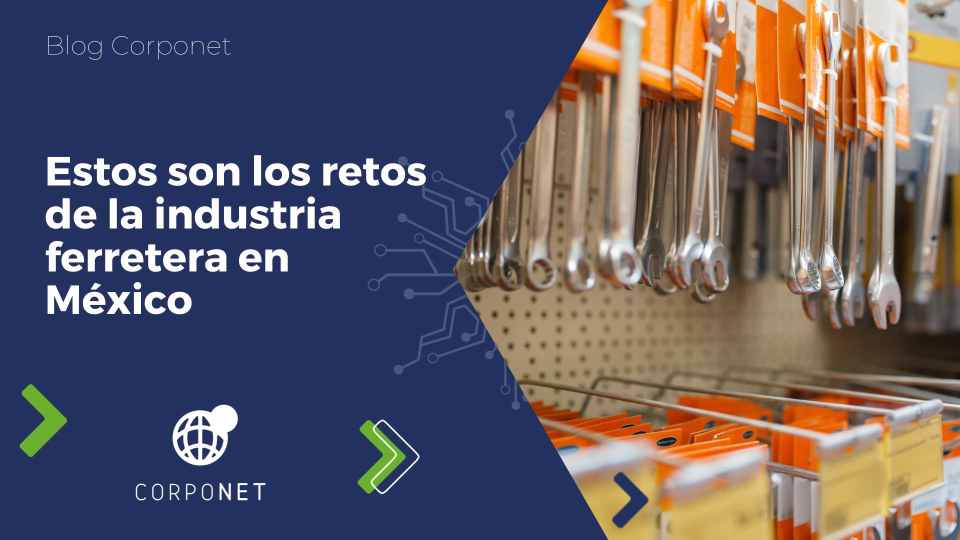 Retos de la industria ferretera en México_blog
